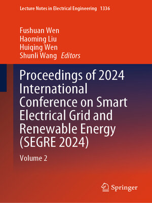 cover image of Proceedings of 2024 International Conference on Smart Electrical Grid and Renewable Energy (SEGRE 2024)